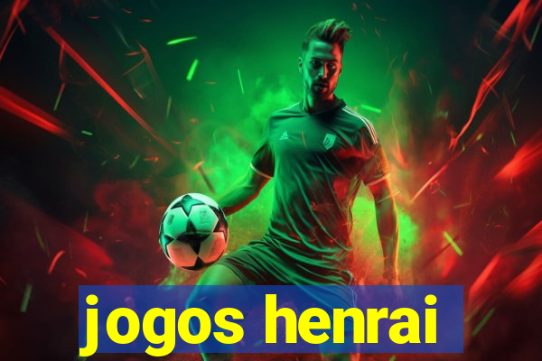 jogos henrai